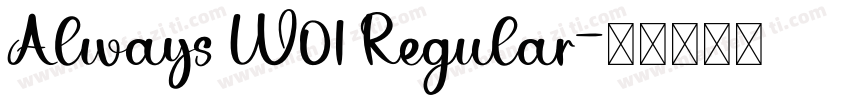 Always W01 Regular字体转换